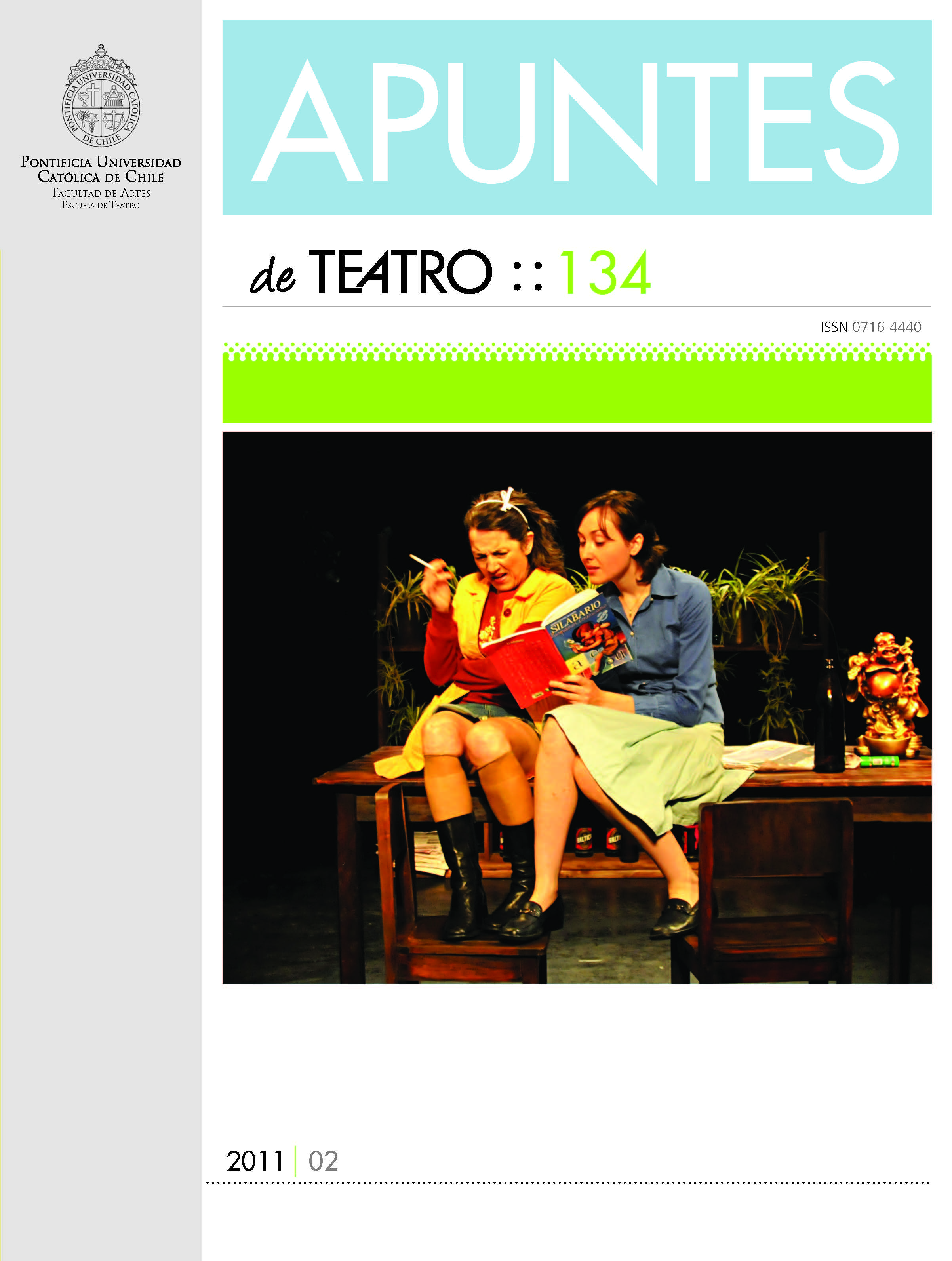 					Ver Núm. 134 (2011): Apuntes de Teatro
				