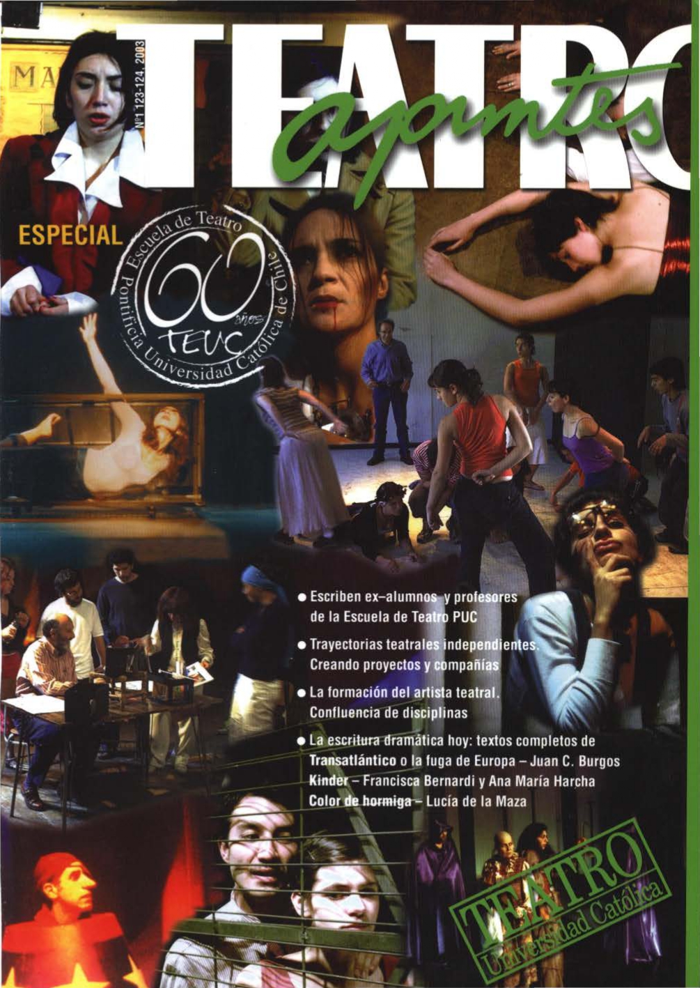 					Ver Núm. 123-124 (2003): Apuntes de Teatro
				